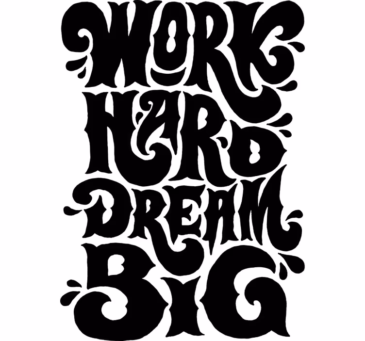 Roller blind office work hard dream big - TenStickers