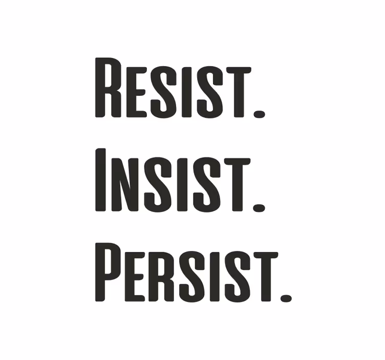 Roller blind office endure, insist, persist - TenStickers