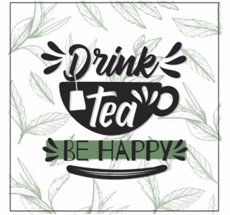 Text coasters tea cup inspiration quotes - TenStickers