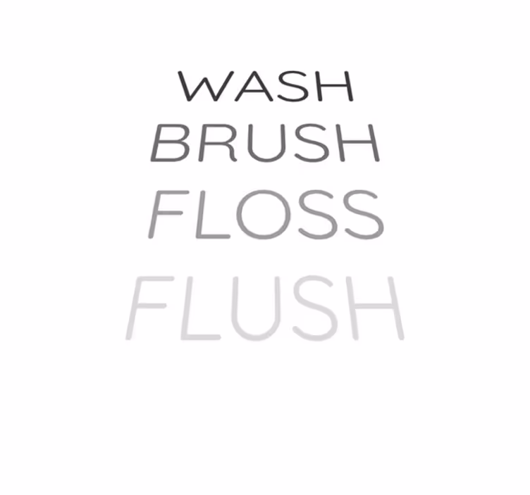Custom rug wash brush floss flush - TenStickers