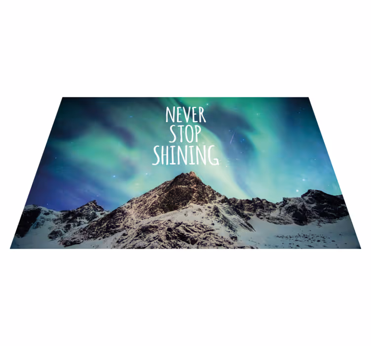 Never stop shining custom rug - TenStickers