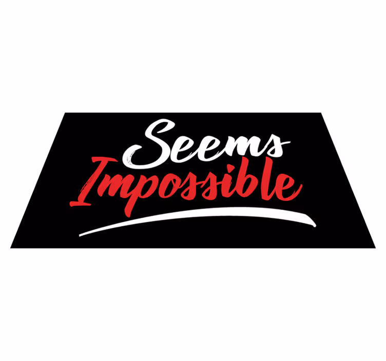 Seems Impossible custom rug - TenStickers