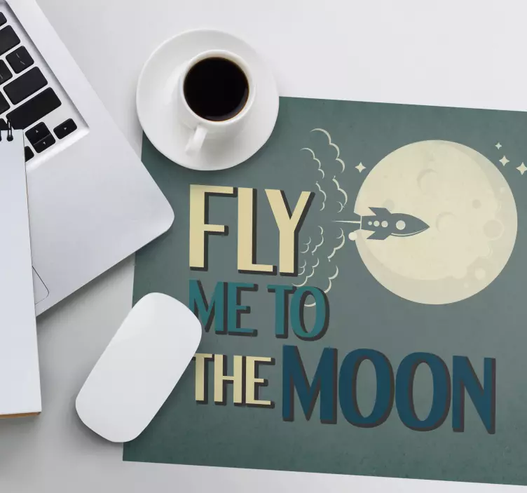 Mouse pad quotes dreamy lunar adventure - TenStickers