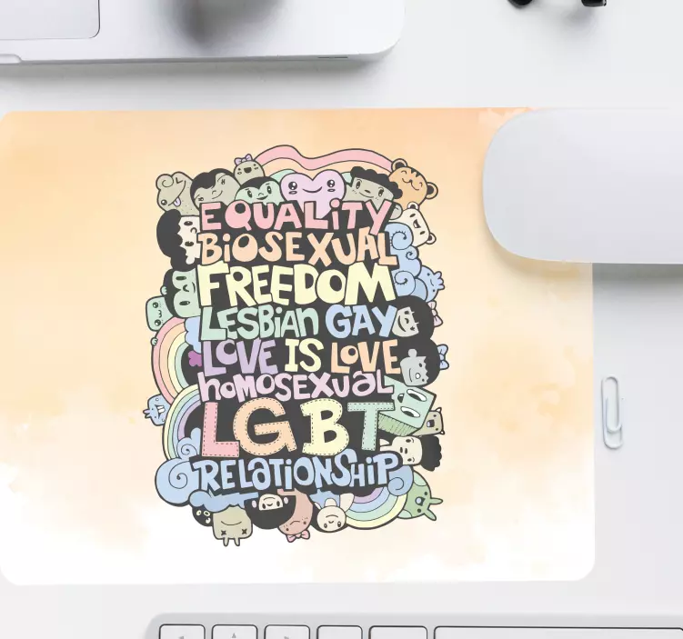 Mouse pad quotes embracing love equality - TenStickers