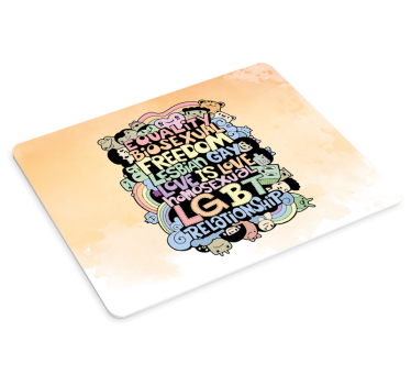 Mouse pad quotes embracing love equality - TenStickers