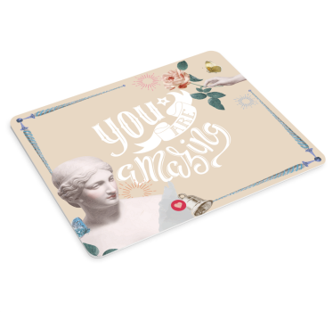 Mouse pad quotes you are amazing - TenStickers