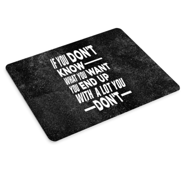 Mouse pad quotes for uplifting life guidance - TenStickers