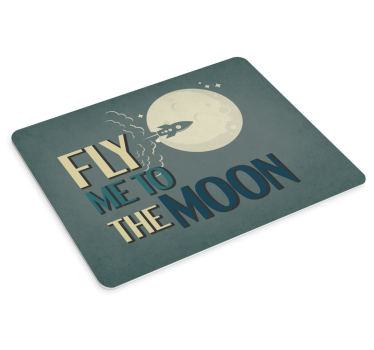 Mouse pad quotes dreamy lunar adventure - TenStickers