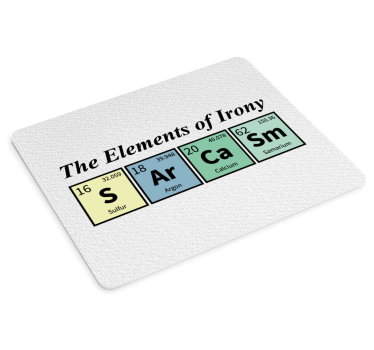 The Elements Explained mouse pad quotes - TenStickers