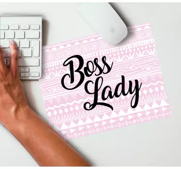 Mouse pad quotes for empowering boss ladies - TenStickers