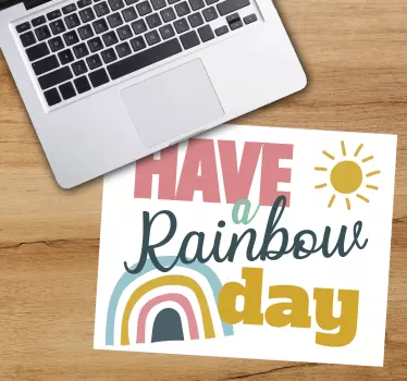 Mouse pad quotes have a rainbow - TenStickers