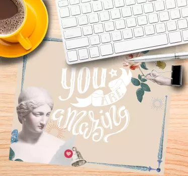Mouse pad quotes you are amazing - TenStickers