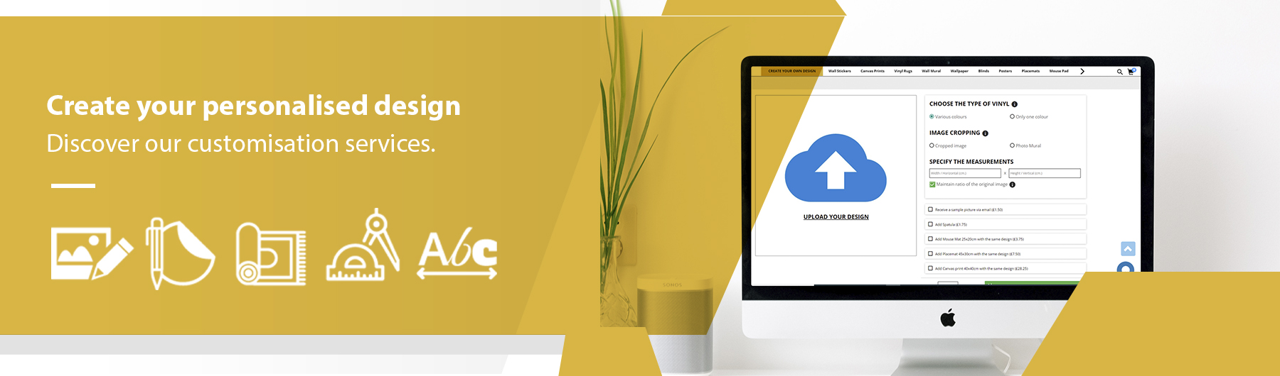 Decorate any part of your home!