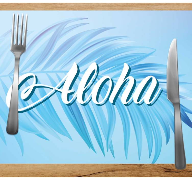 Placemat with quote aloha palm leaves - TenStickers