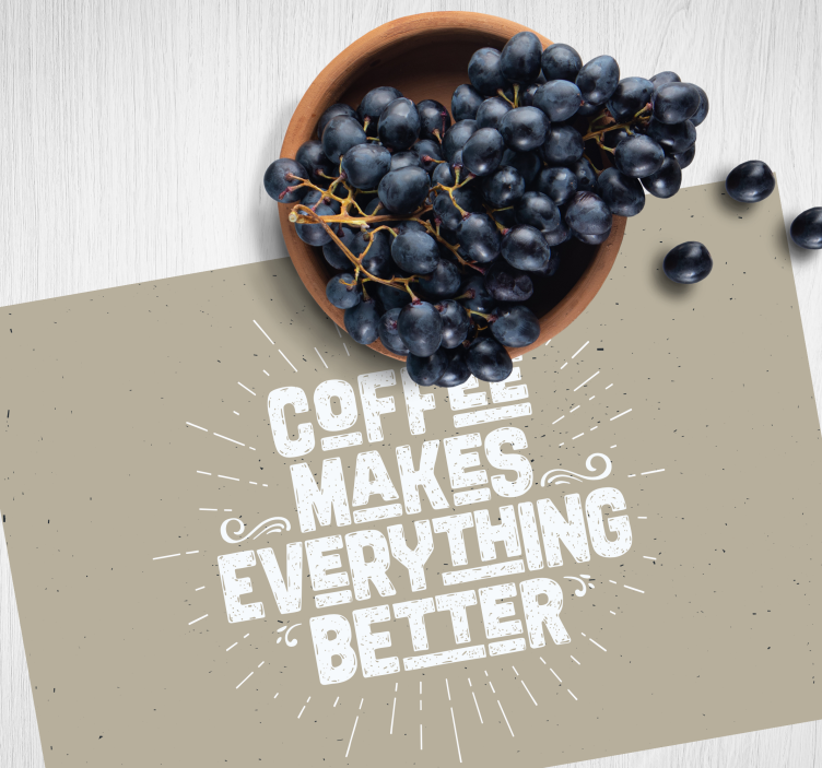 Placemat with quote coffee inspires you - TenStickers