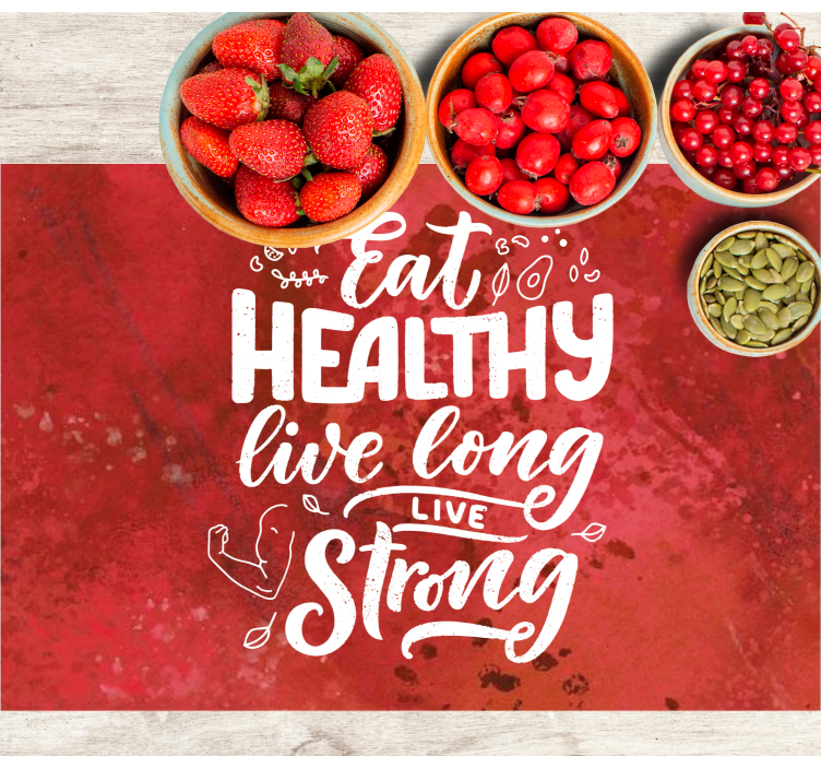 Placemat with quote eat healthy live strong - TenStickers