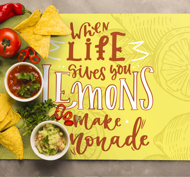 Placemat with quote when life gives you lemons - TenStickers