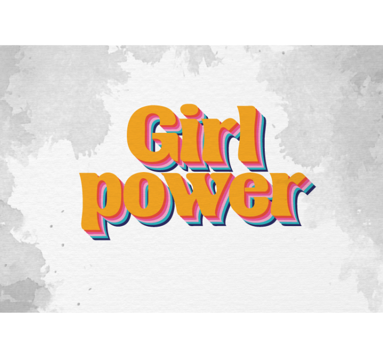 Girl power quote wall mural - TenStickers