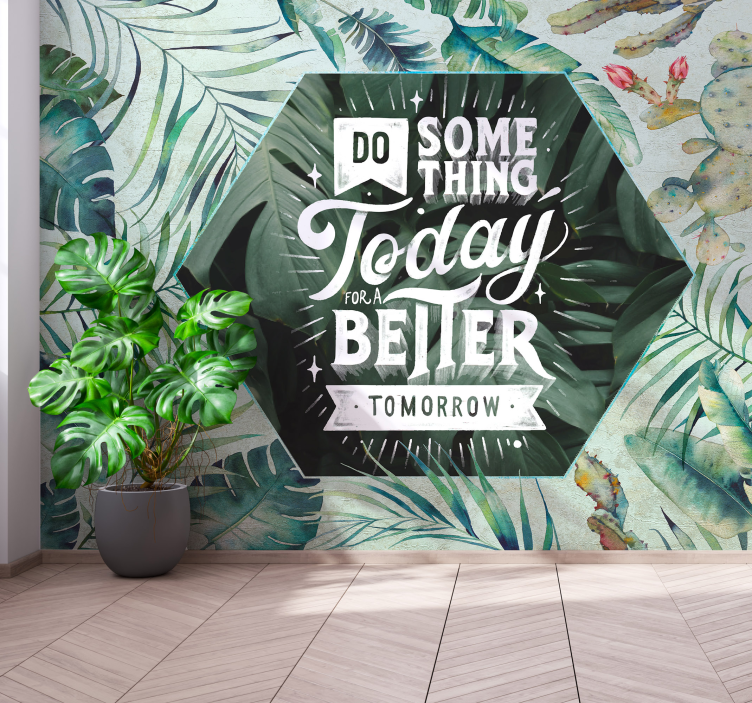 Quote wall mural inspirational message art - TenStickers