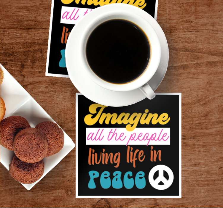 Text coasters for a peaceful life - TenStickers