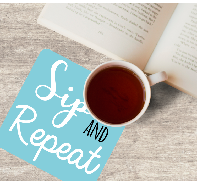 Text coasters sip and repeat text - TenStickers