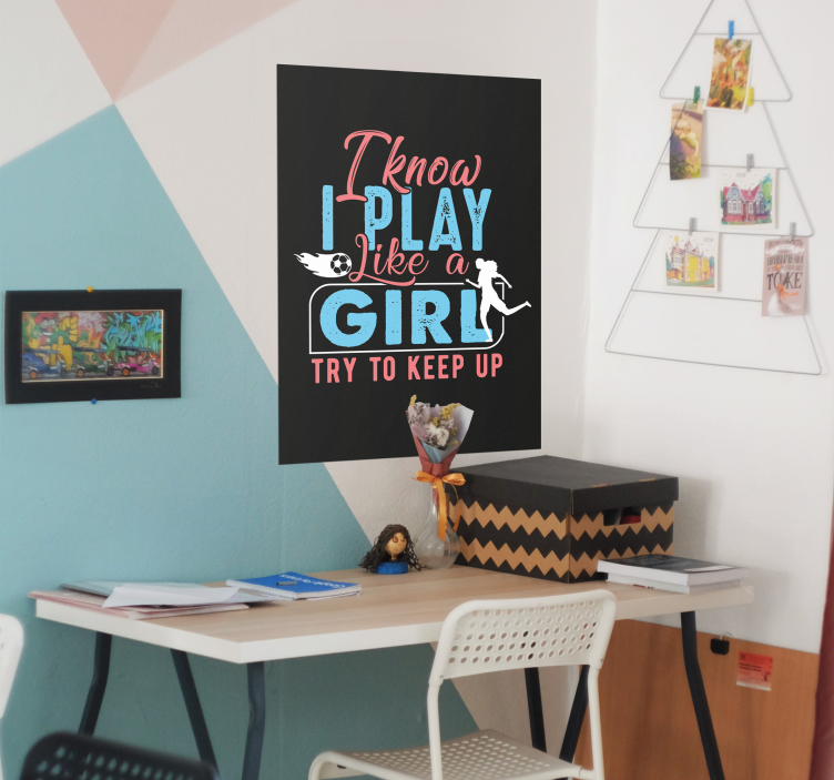 I play like a girl poster - TenStickers