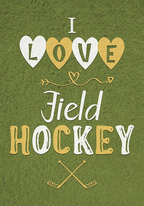 I love field hockey poster - TenStickers