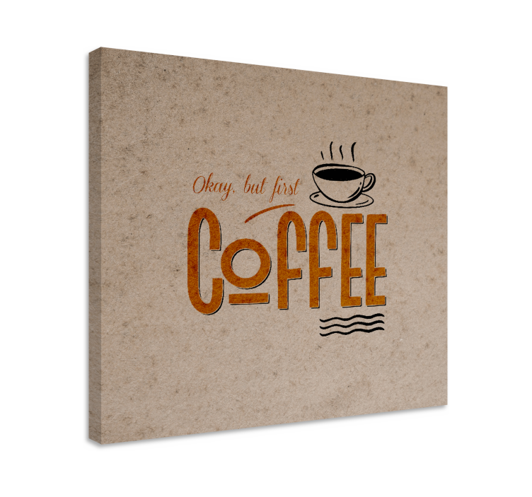 Quote canvas coffee inspiration artwork - TenStickers
