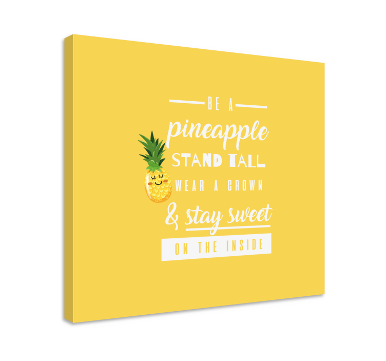 Funny quote with Pineapple  quote canvas art - TenStickers