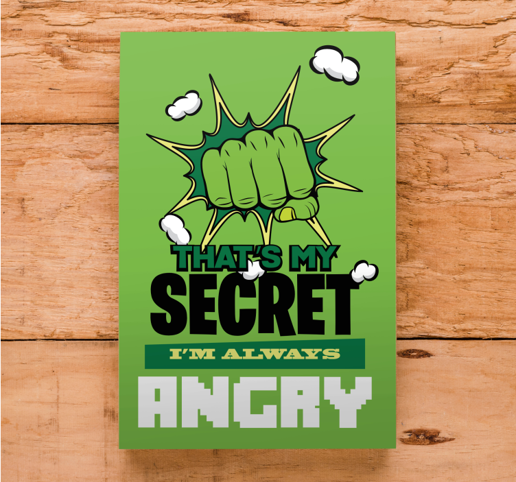 Canvas always angry superhero - TenStickers