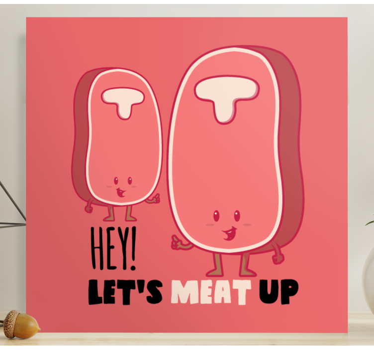 Let's meat up smiley character canvas - TenStickers