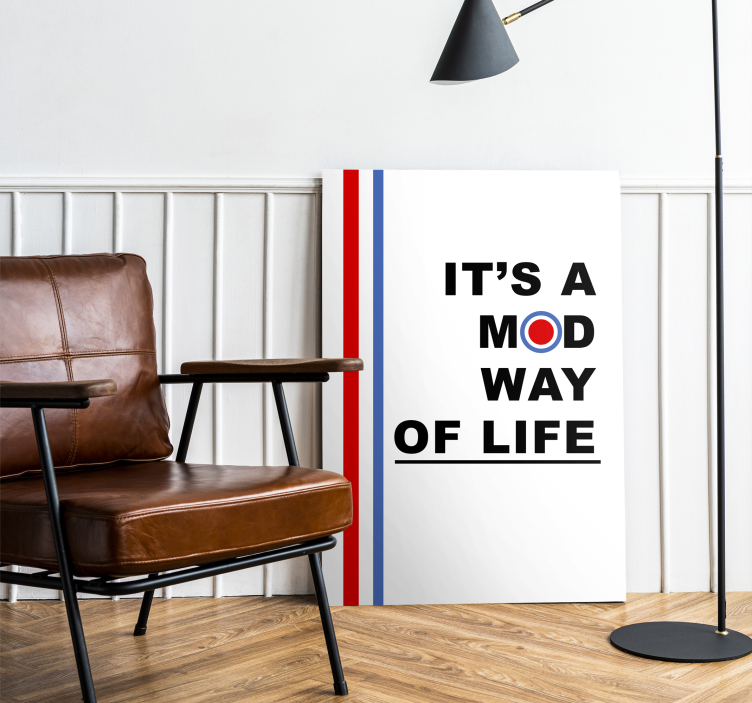 Mod way of life quote canvas - TenStickers
