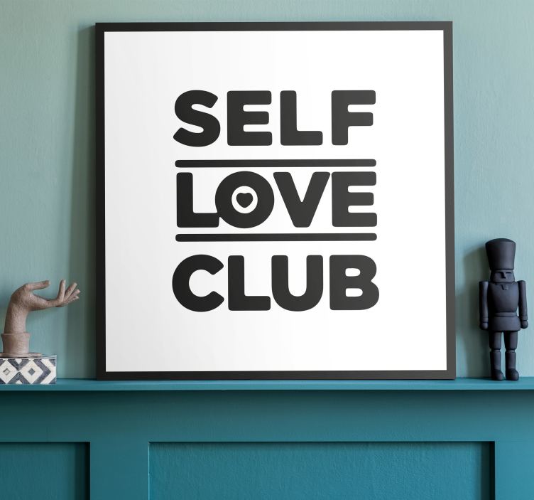 Self love club canvas print - TenStickers