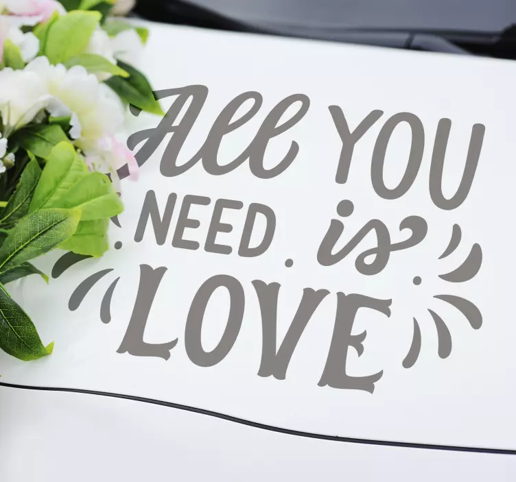 All you need is love wedding car sticker - TenStickers