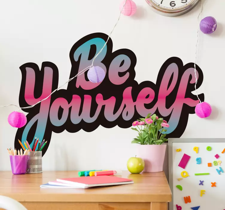BE YOURSELF quote wall sticker - TenStickers