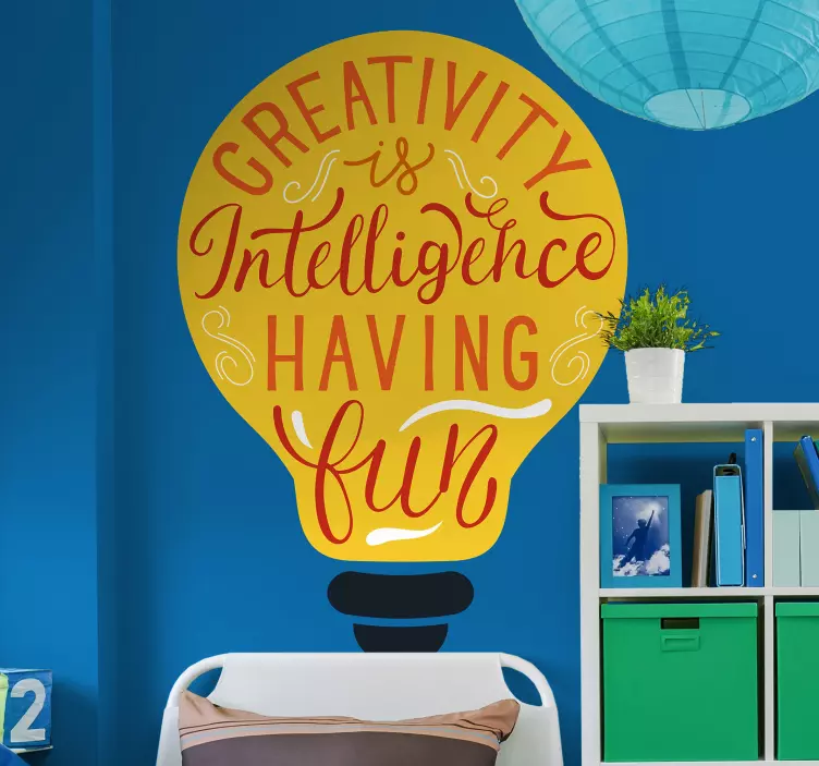 CREATIVITY IS INTELLIGENCE HAVING FUN quote wall sticker - TenStickers