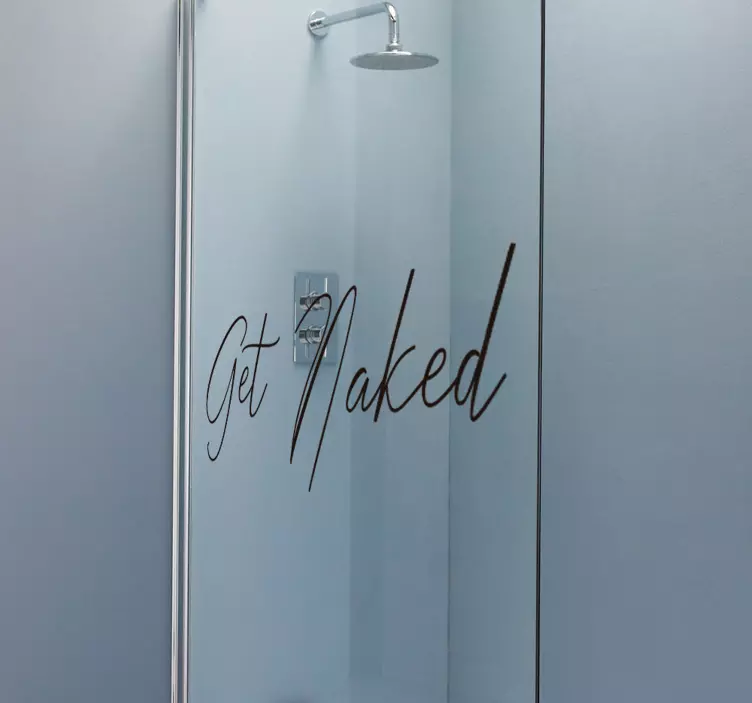 Get naked shower screen text sticker - TenStickers