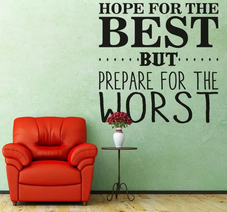 HOPE FOR THE BEST BUT quote wall sticker - TenStickers