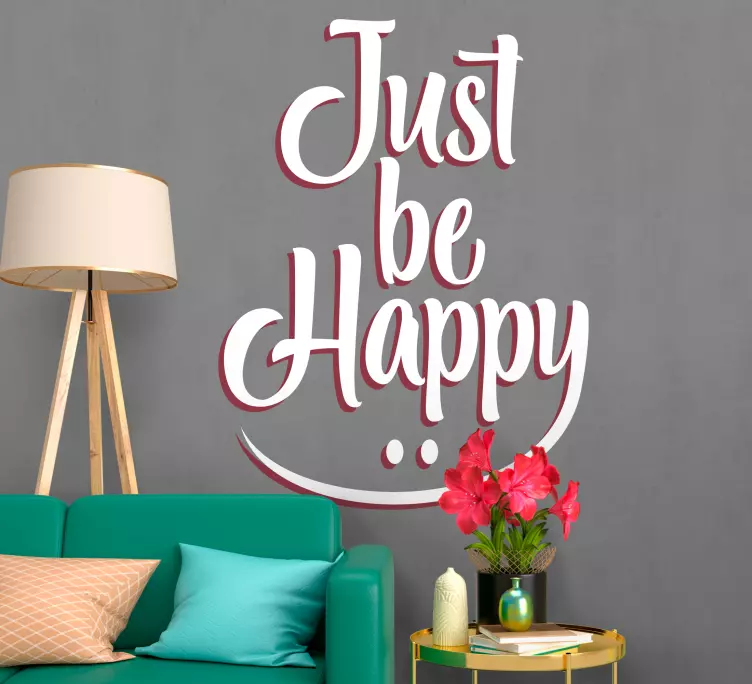 Just be happy quote wall sticker - TenStickers