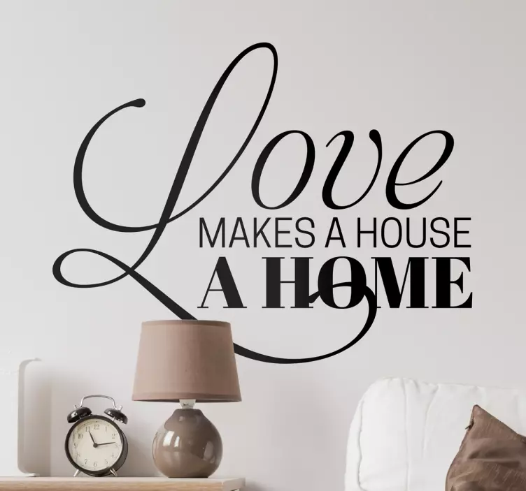 Love makes a house living room wall sticker - TenStickers