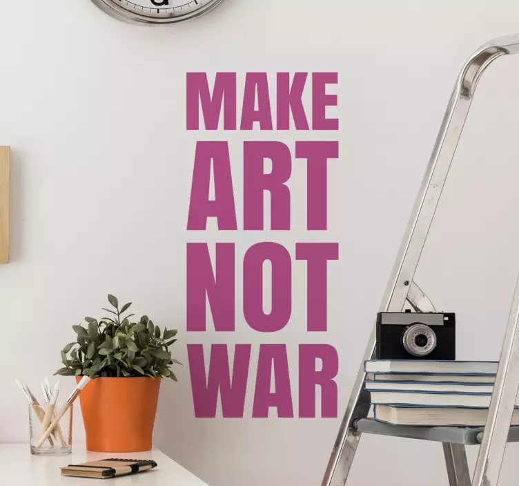 Make Art Not War Wall Sticker - TenStickers