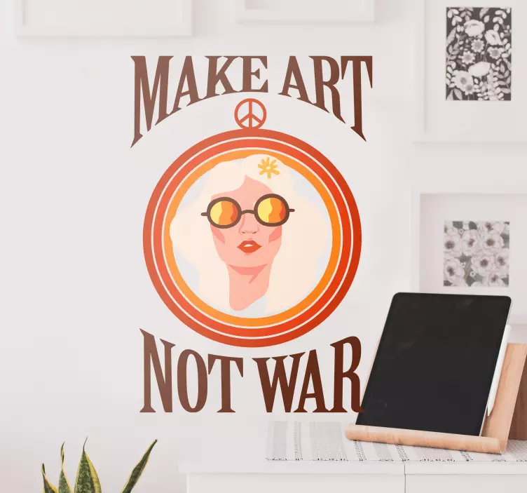 Make art not war politics stickers - TenStickers