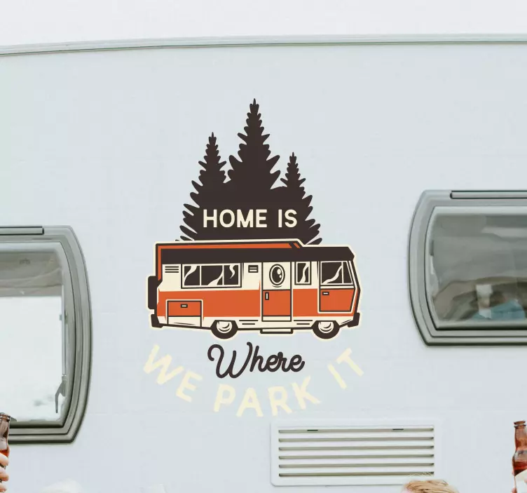 Home is where you park it caravan text sticker - TenStickers