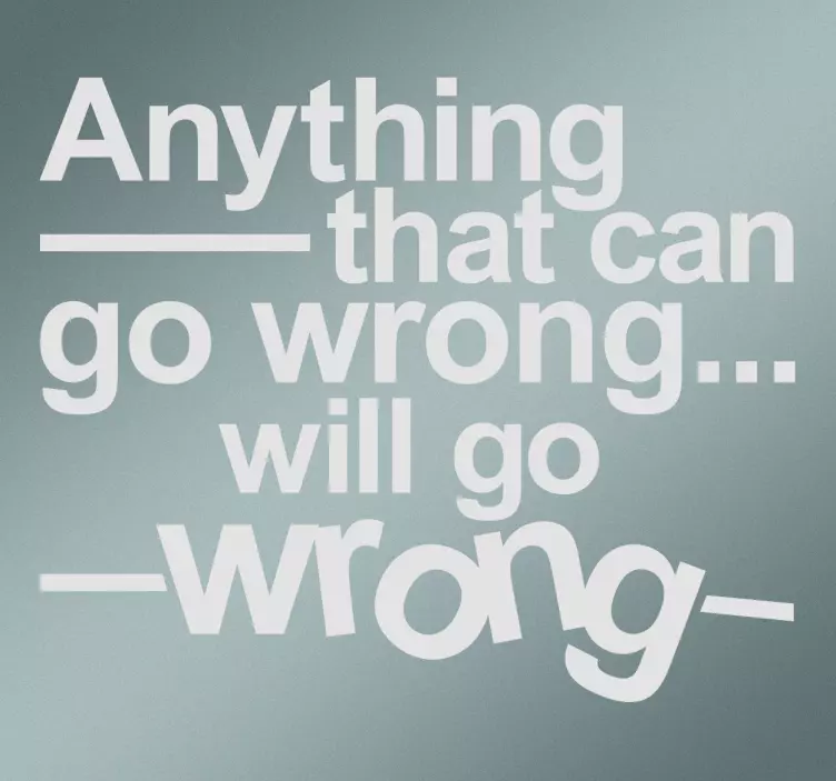 Murphy's Law Wall Sticker - TenStickers