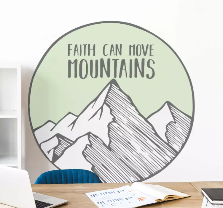 Quote wall sticker inspirational mountain saying - TenStickers