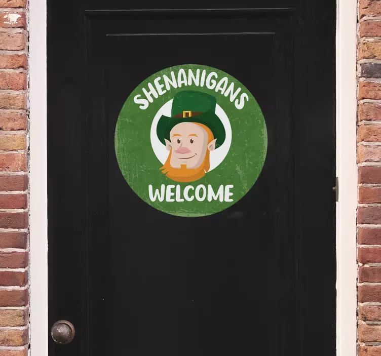 Shenanigans Welcome Door Sticker Decor - TenStickers