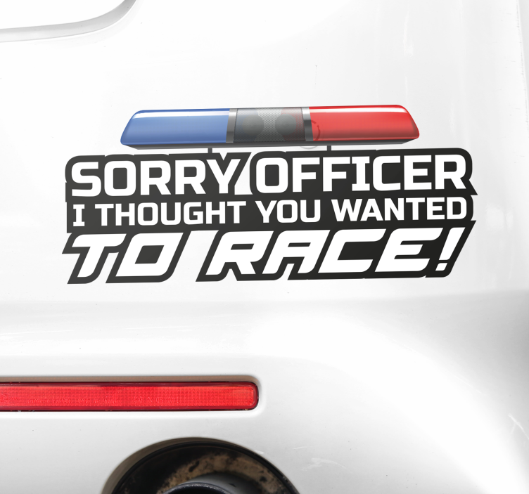 Sorry officer bumper sticker - TenStickers