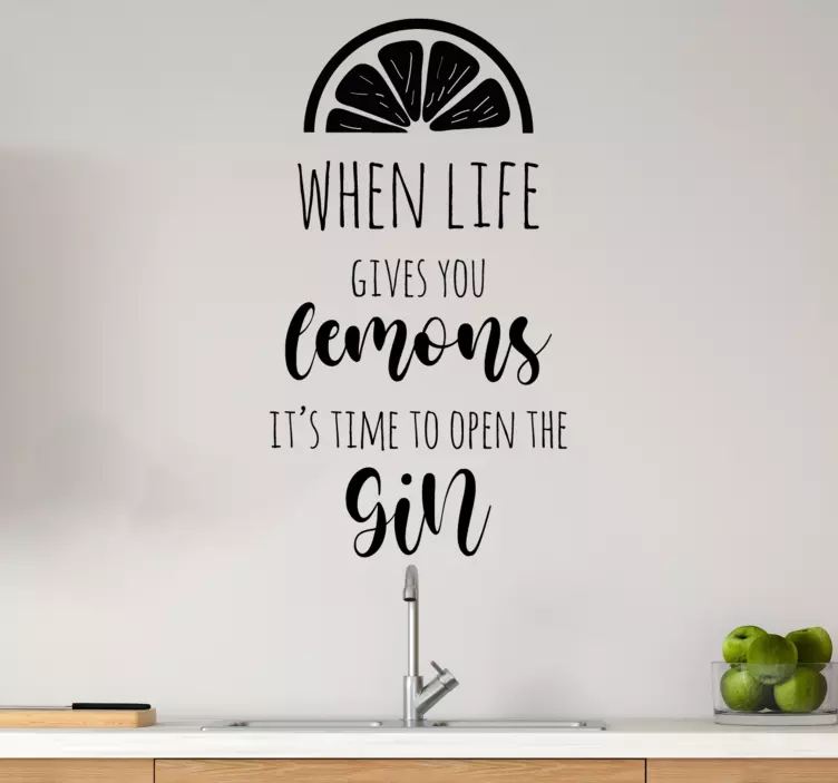 When life gives you lemons open gin kitchen wall sticker - TenStickers
