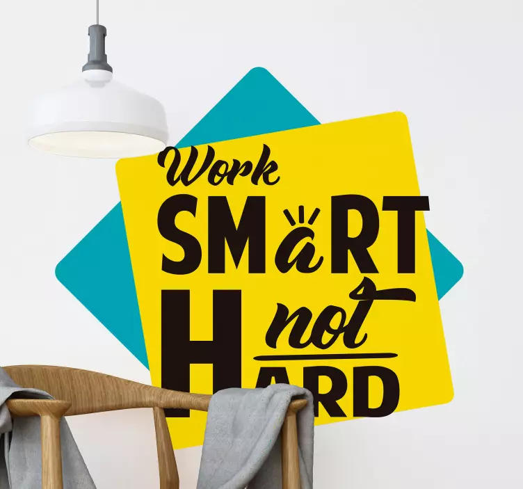 Work Efficiently, Not Laboriously quote wall sticker - TenStickers