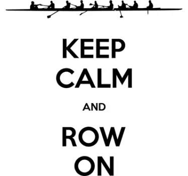 Keep calm and Row On Wall Sticker - TenStickers